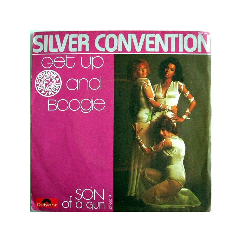 Get Up And Boogie / Son Of A Gun
