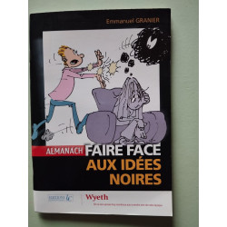 Faire face aux idées noires