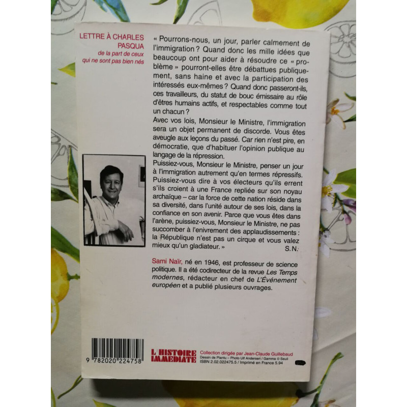 Lettre à Charles Pasqua ou de la part de ceux qui ne sont pas bien nés