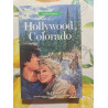 Hollywood Colorado