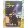 Pris au piège