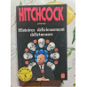 Histoires délicieusement délictueuses