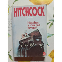 Histoires à n'en pas revenir
