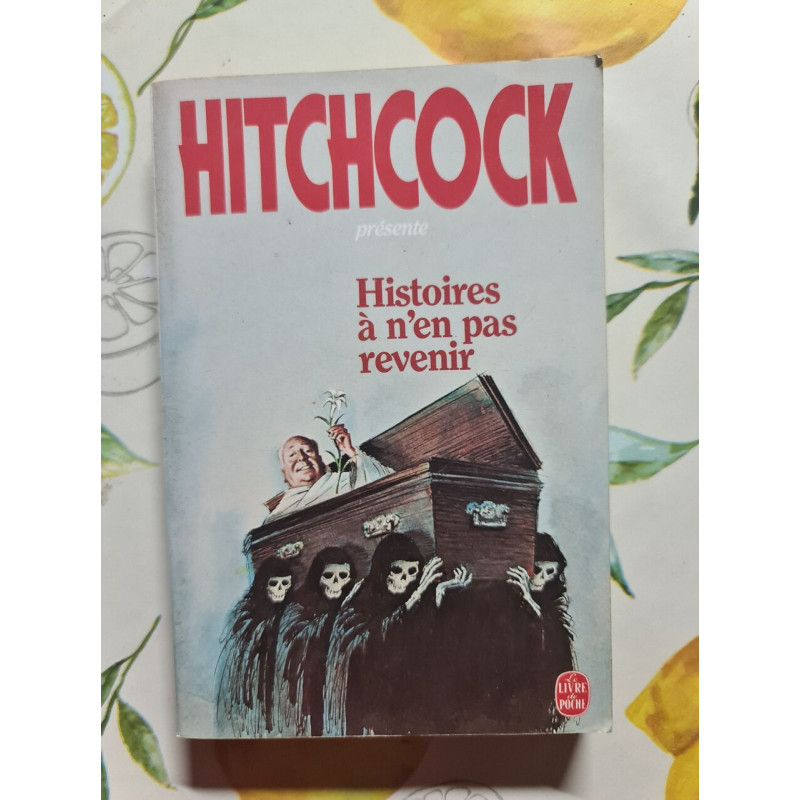 Histoires à n'en pas revenir