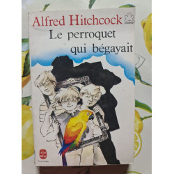 Le perroquet qui bégayait