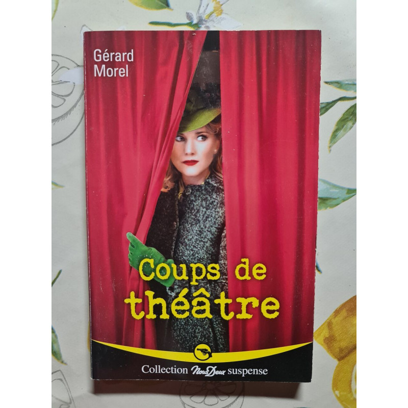 Coups de théâtre