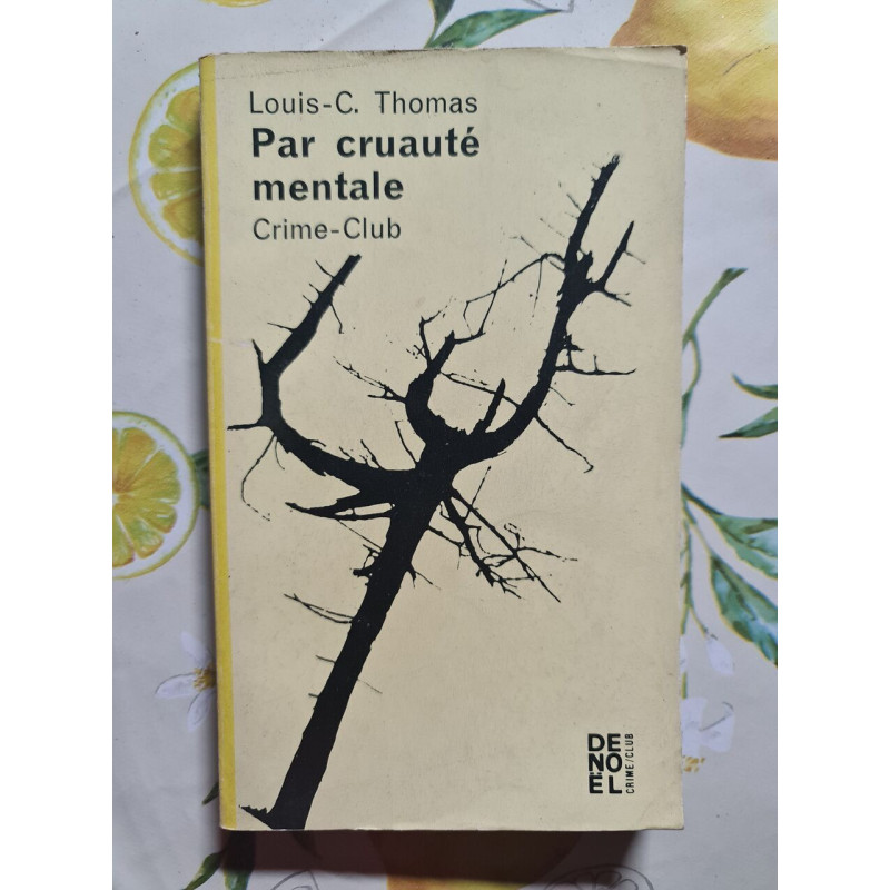 Par cruauté mentale