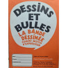 Dessins et bulles : la bande dessinée comme moyen d'expression