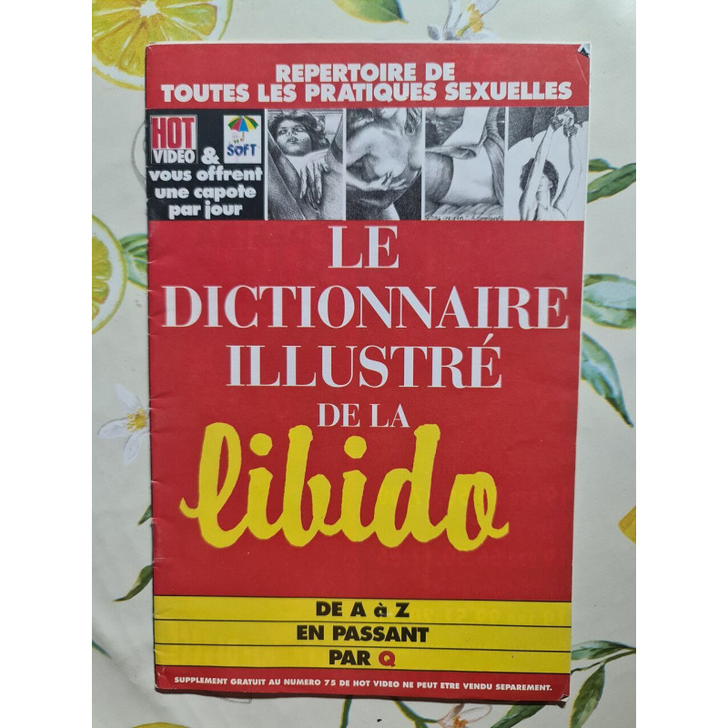 Le dictionnaire illustré de la libido
