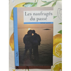 Les naufragés du passé
