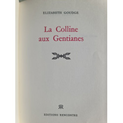 La Colline aux Gentianes