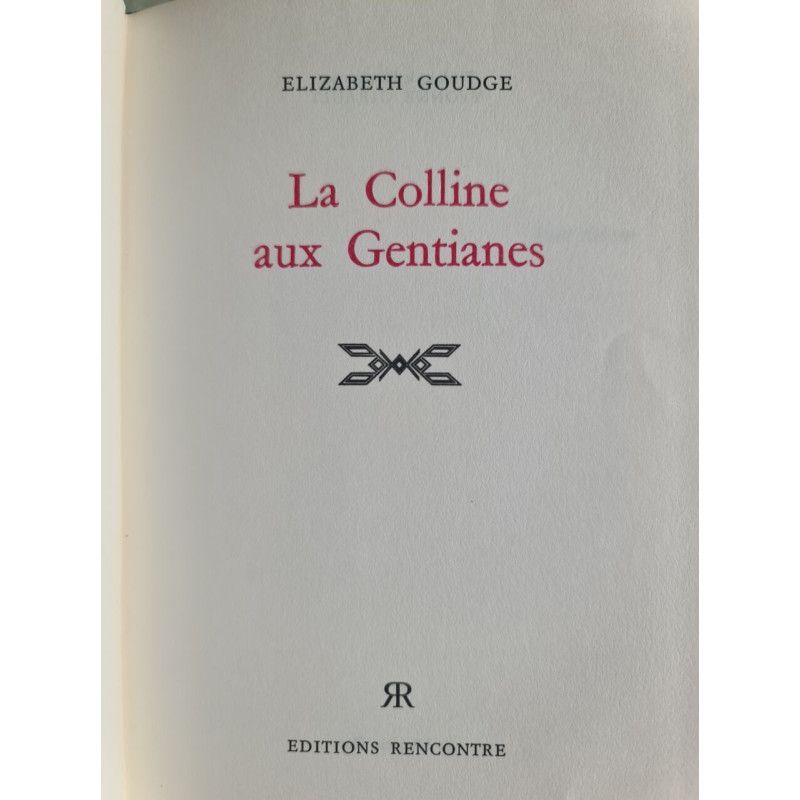 La Colline aux Gentianes