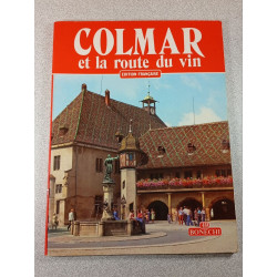 Colmar et la route du vin