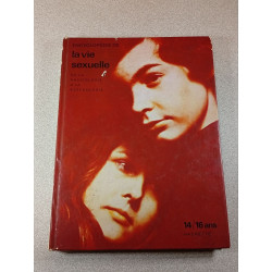 Encyclopédie de la vie sexuelle : De la physiologie à la psychologie