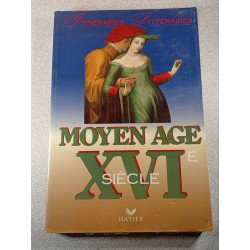 Moyen Âge XVIe siècle