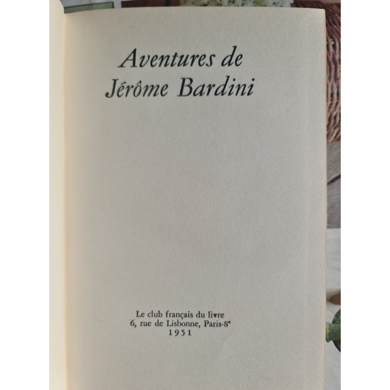 Aventures de Jérôme Bardini