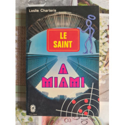 Le Saint à Miami