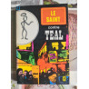 Le Saint contre Teal