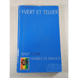 Catalogue Yvert et Tellier 1997 Tome 1 Timbres de France