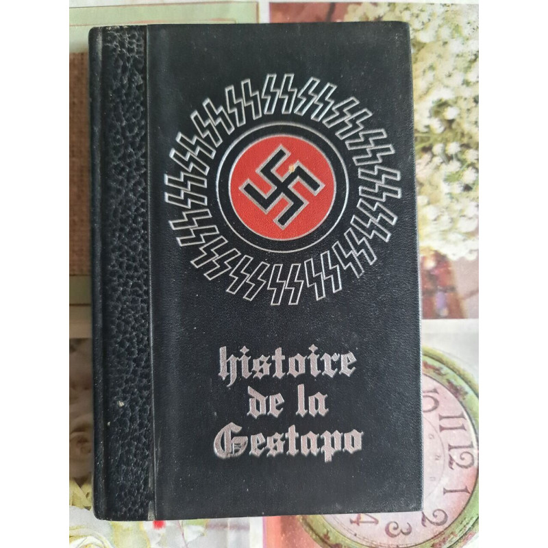 Histoire de la gestapo tome 1