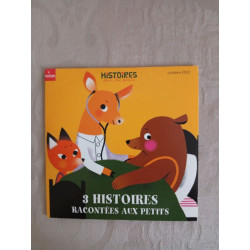 3 Histoires racontées aux petits
