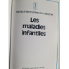 Les maladies infantiles