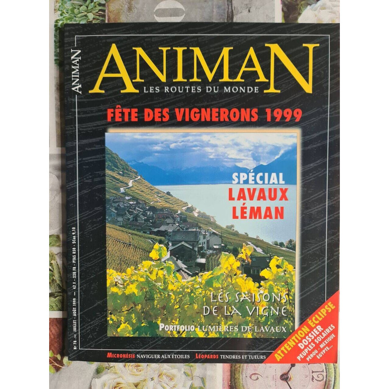 Animan - Les routes du monde - Fête des vignerons 1999 nº 78