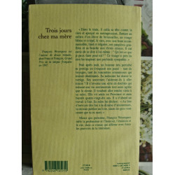 Trois jours chez ma mère