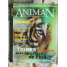 Animan: Les routes du monde tigres en liberte