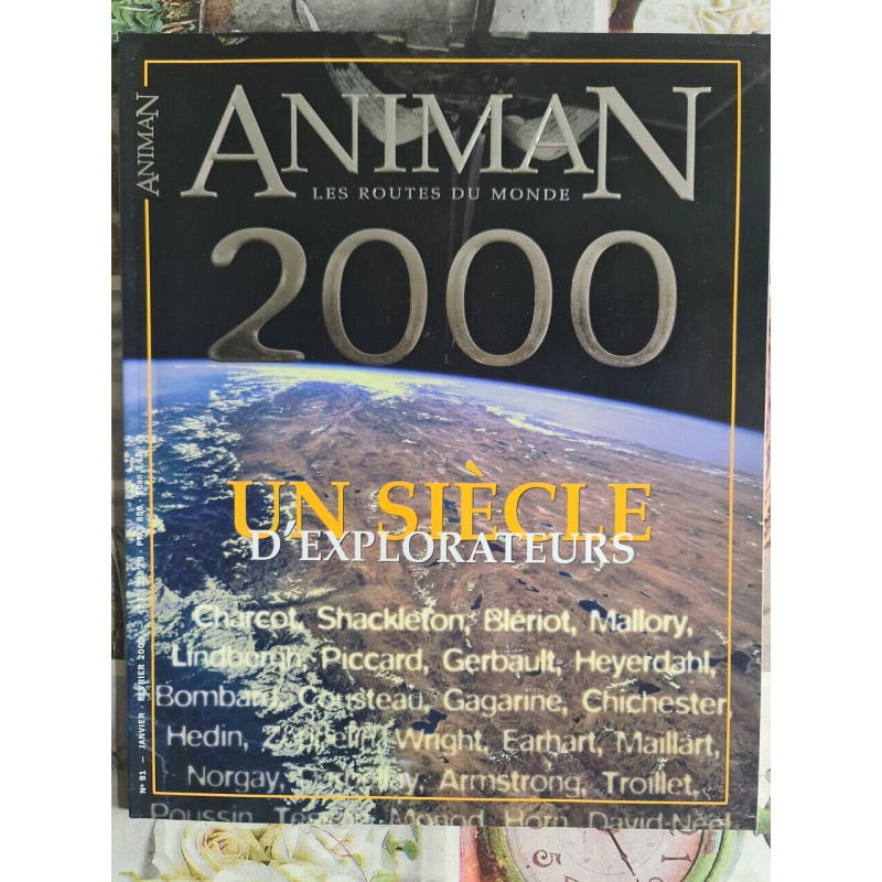 Animan Les Routes du Monde 2000: Un siècle d'explorateurs