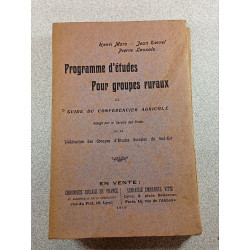 Programme d'études pour groupes ruraux et guide du conférencier...