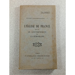 L'Église de France devant le gouvernement et la démocratie - 3