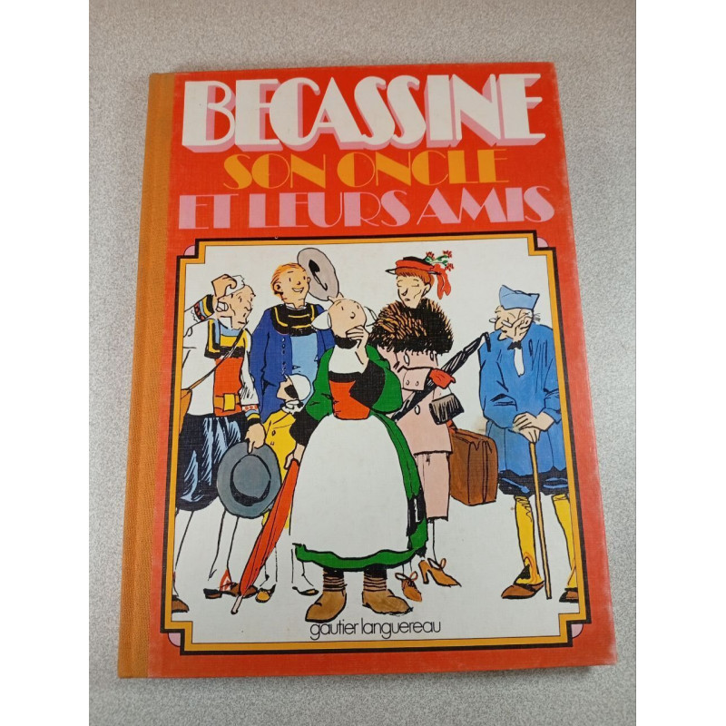 Bécassine son oncle et leurs amis
