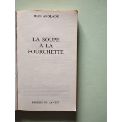 La soupe à la fourchette