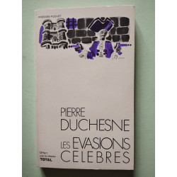 Les évasions célèbres