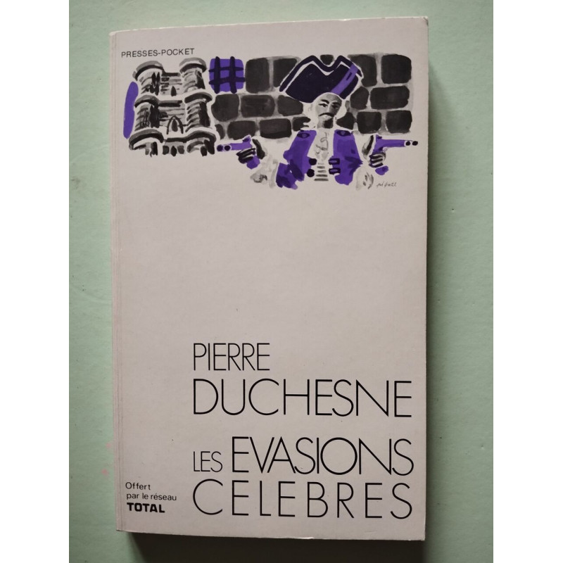 Les évasions célèbres