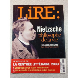 Lire n°372 Nietzsche philosophe de la vie
