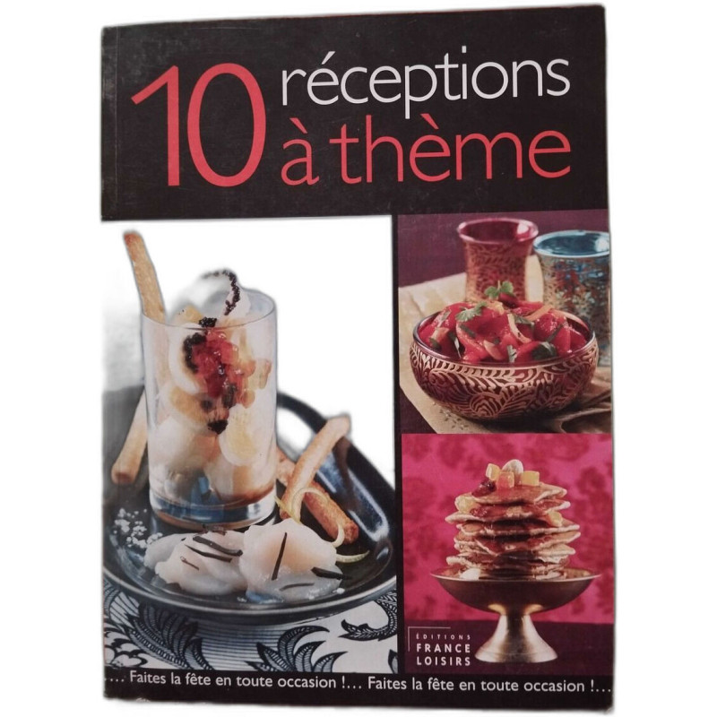 10 réceptions à thème