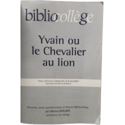 Chrétien de Troyes : Yvain ou le chevalier au Lion
