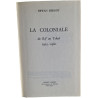 La Coloniale : du Rif au Tchad 1925-1980