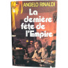 La dernière fête de l'Empire
