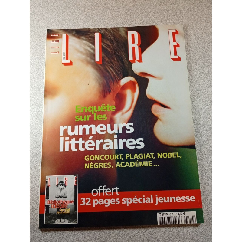 Lire n°310 Enquête sur les rumeurs littéraires