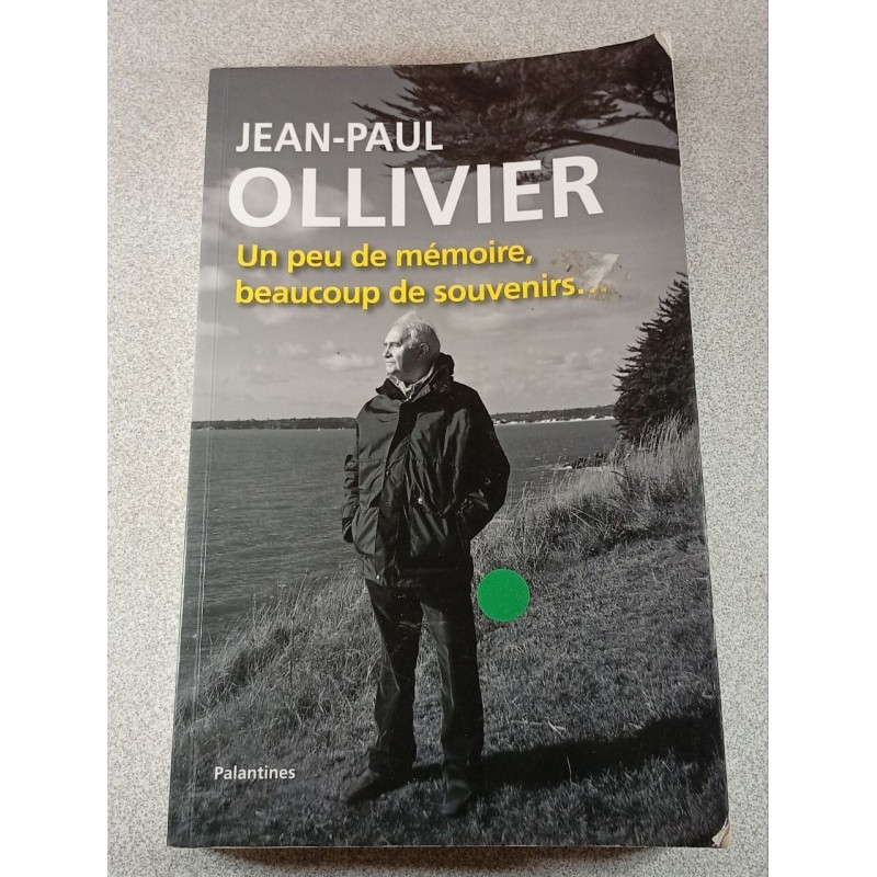 Un peu de mémoire beaucoup de souvenirs