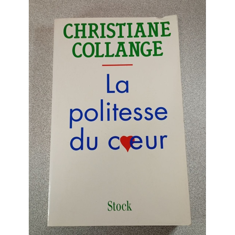 La politesse du cœur