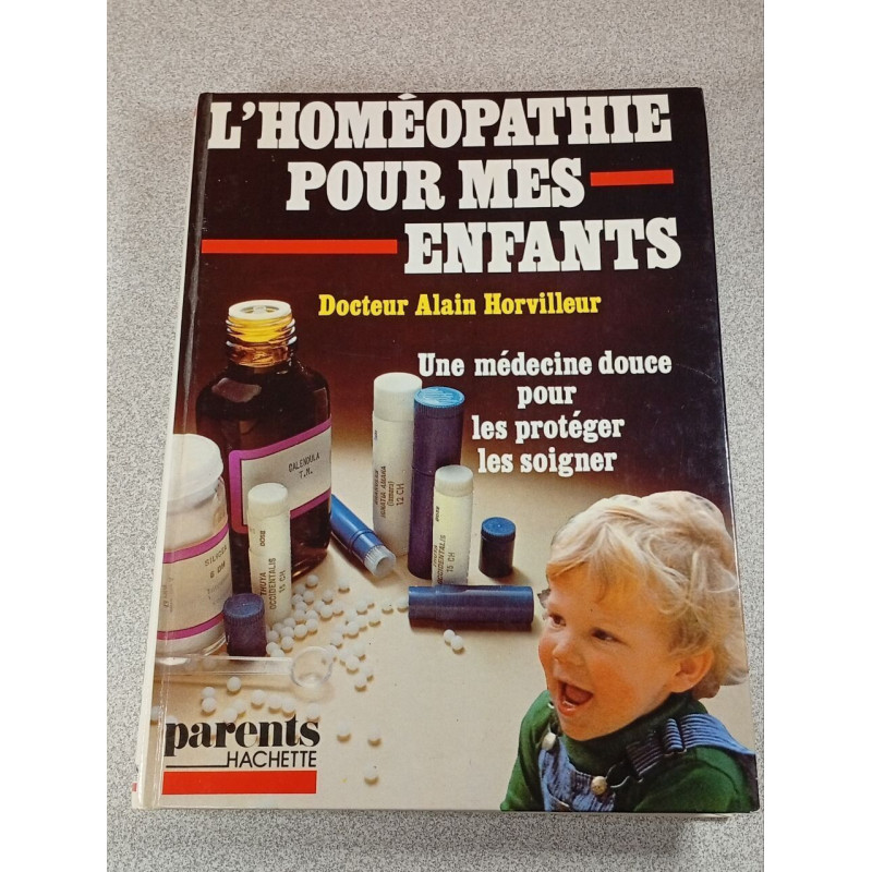 L'homéopathie pour mes enfants