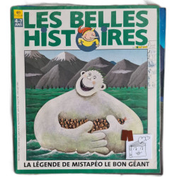 Les Belles Histoires : La légende de Mistapéo le bon géant nº 351...