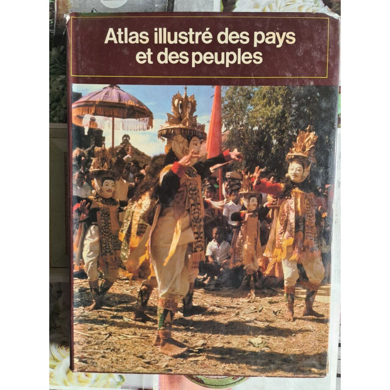 Atlas illustré des pays et des peuples