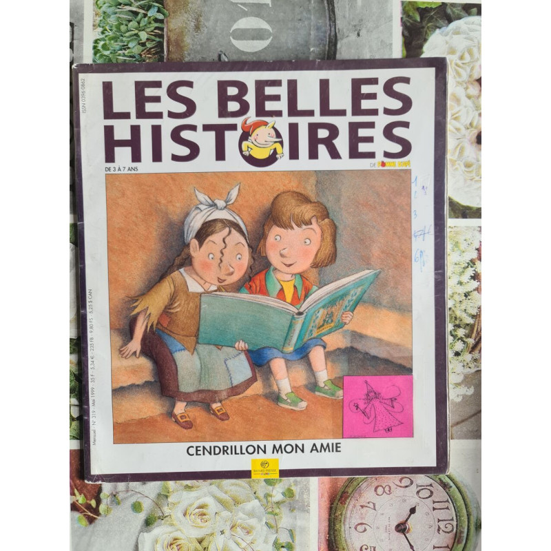 Les belles histoires cendrillon mon amie nº 319 - 1999