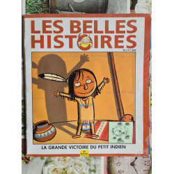 Les belles histoires : La grande victoire du petit indien nº 339 -...