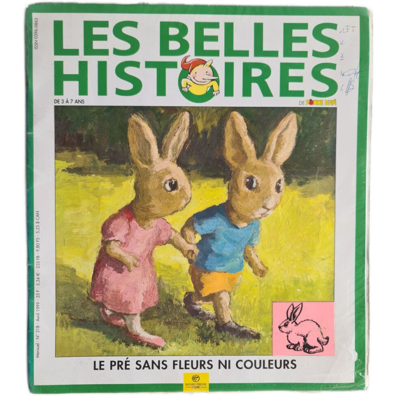 Les Belles Histoires : Le pré sans fleurs ni couleurs nº 318 - 1999